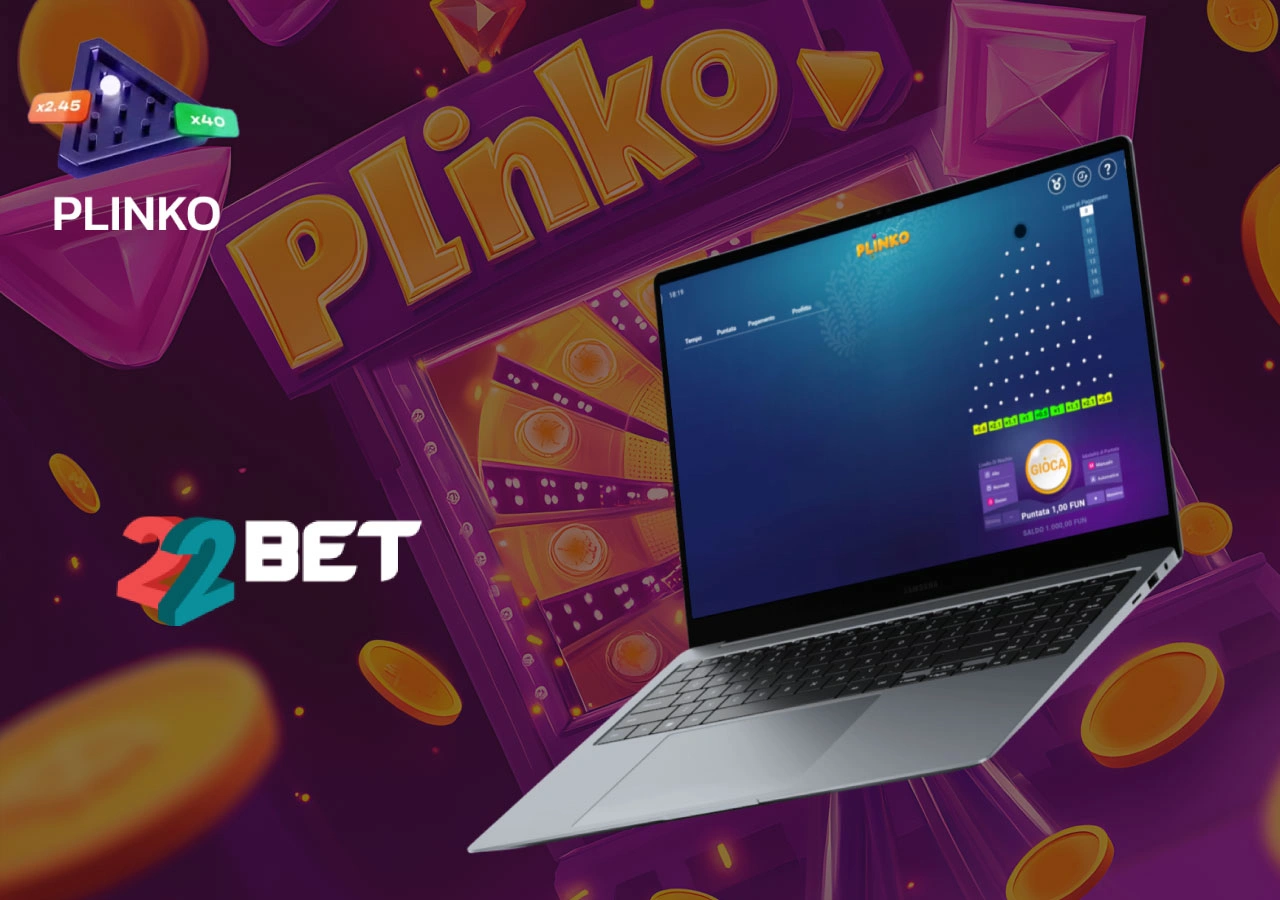 Schermo Plinko su 22Bet con sfondo di monete e scritta luminosa, visibile su un laptop moderno